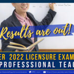 October 2022 Results of Licensure Examination for Professional Teachers