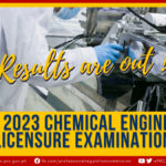 May 2023 Chemical Engineer Licensure Examination Results