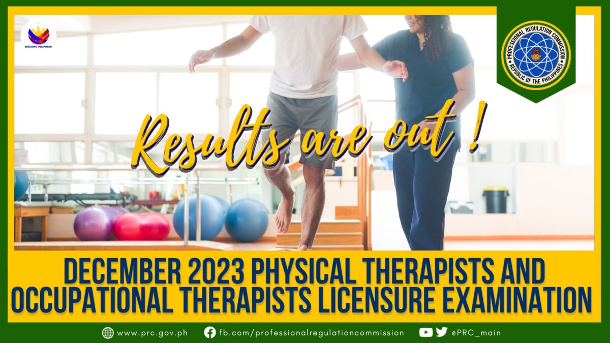 December 2023 Physical And Occupational Therapists Licensure Examinations 